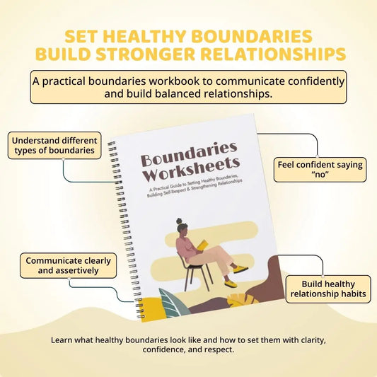 Boundaries Worksheets PDF – Healthy Relationship & Self-Respect Workbook